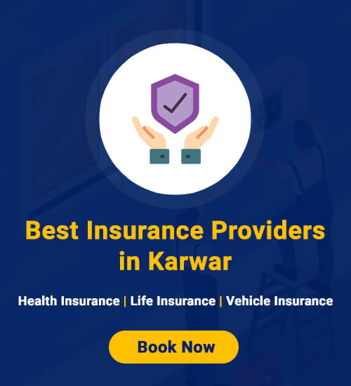 Best insurance services in Karwar